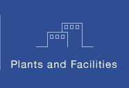 Plants and Facilities